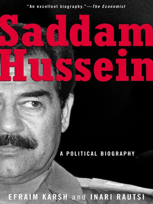 Title details for Saddam Hussein by Efraim Karsh - Available